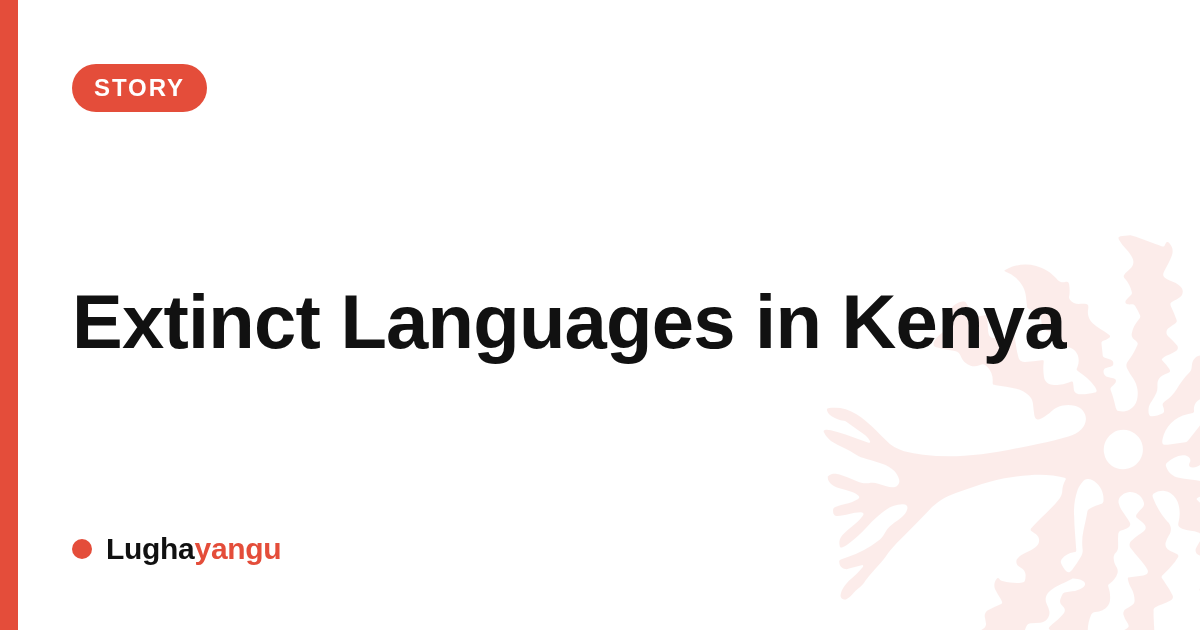 Extinct Languages in Kenya