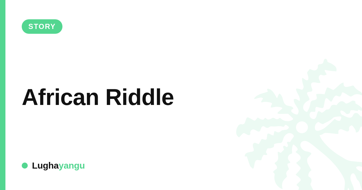 African Riddle